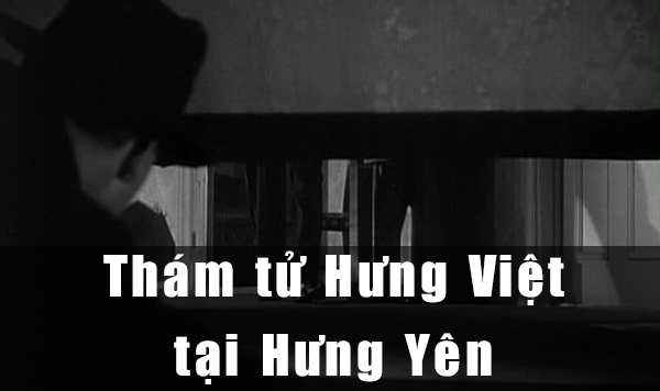 Dịch vụ thám tử tại  Hưng Yên uy tín chuyên nghiệp